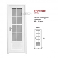 PINTU UPVC UPVC DOOR MERIDIAN / PINTU KAMAR /KAMAR MANDI/ U- Pvc 05 B