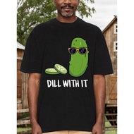 Mens Casual Pickle Print T-Shirt - Dill with It Funny Graphic, Round Neck Short Sleeve, Regular Fit,