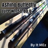 ของแท้ ราคาถูก ❗❗ คันเบ็ดตกปลา คันตัน Ashino Butterfly Lure wt. 50-80 G. เหมาะกับงานช่อน ชะโด กระสูบ