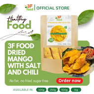 3F FOOD DRIED MANGO WITH SALT AND CHILI Dried Mango Salt Chili Spicy & Sour Snack 100gr/250gr/ 500gr