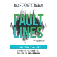 [BnB] USED Fault Lines: How Hidden Fractures Still Threaten the World Economy by Raghuram G. Rajan (