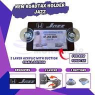 New Car Roadtax Holder Honda Jazz Acrylic Color With Suction Cup 2024 Version New Size