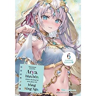 Sách - Arya Bàn Bên Thỉnh Thoảng Lại Trêu Ghẹo Tôi Bằng Tiếng Nga - Tập 6 - Sunsunsun & Momoco - NXB