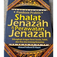 Practical Guidebook For Funeral Prayer & Funeral Care