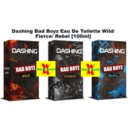 Dashing Bad Boyz EDT For Men's Perfume Long Lasting Wild/ Fierce/ Rebel [100ml]