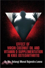 Effect of Virgin Coconut Oil and Vitamin D Supplementation in Knee Osteoarthritis