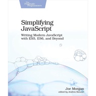 Simplicity JavaScript: Writing Modern JavaScript with ES5 ES6