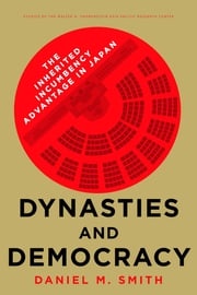Dynasties and Democracy Daniel M. Smith
