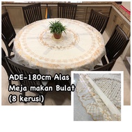 ADE-180cm Alas Meja Makan Bulat (8 kerusi)