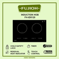 FUJIOH Induction Hob | FH-ID5120 | Horizontal 2 Zone [1Year Local Warranty]
