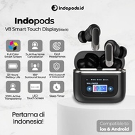 [READY STOK] INDOPODS BUDS V8 WITH SMART TOUCH DISPLAY ANC