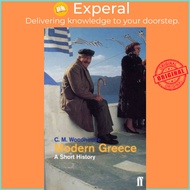 Modern Greece: A Short History by The Hon. C.M. Woodhouse D.S.O. (UK edition, paperback)