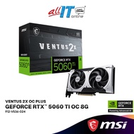 MSI GeForce RTX 5060 Ti 8GB VENTUS 2X OC PLUS GDDR7 Graphics Card | 912-V536-024