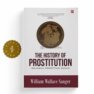 The History of Procedures: History of The World's Prostitution - William Wallace Sanger
