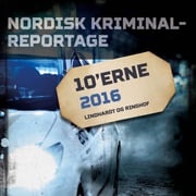Nordisk Kriminalreportage 2016 Diverse