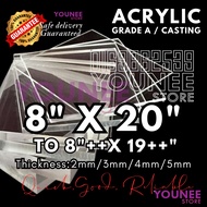 8 x 20 inches to 21++ inches acrylic sheet with 2mm, 3mm 4mm and 5mm / transparent akrilik