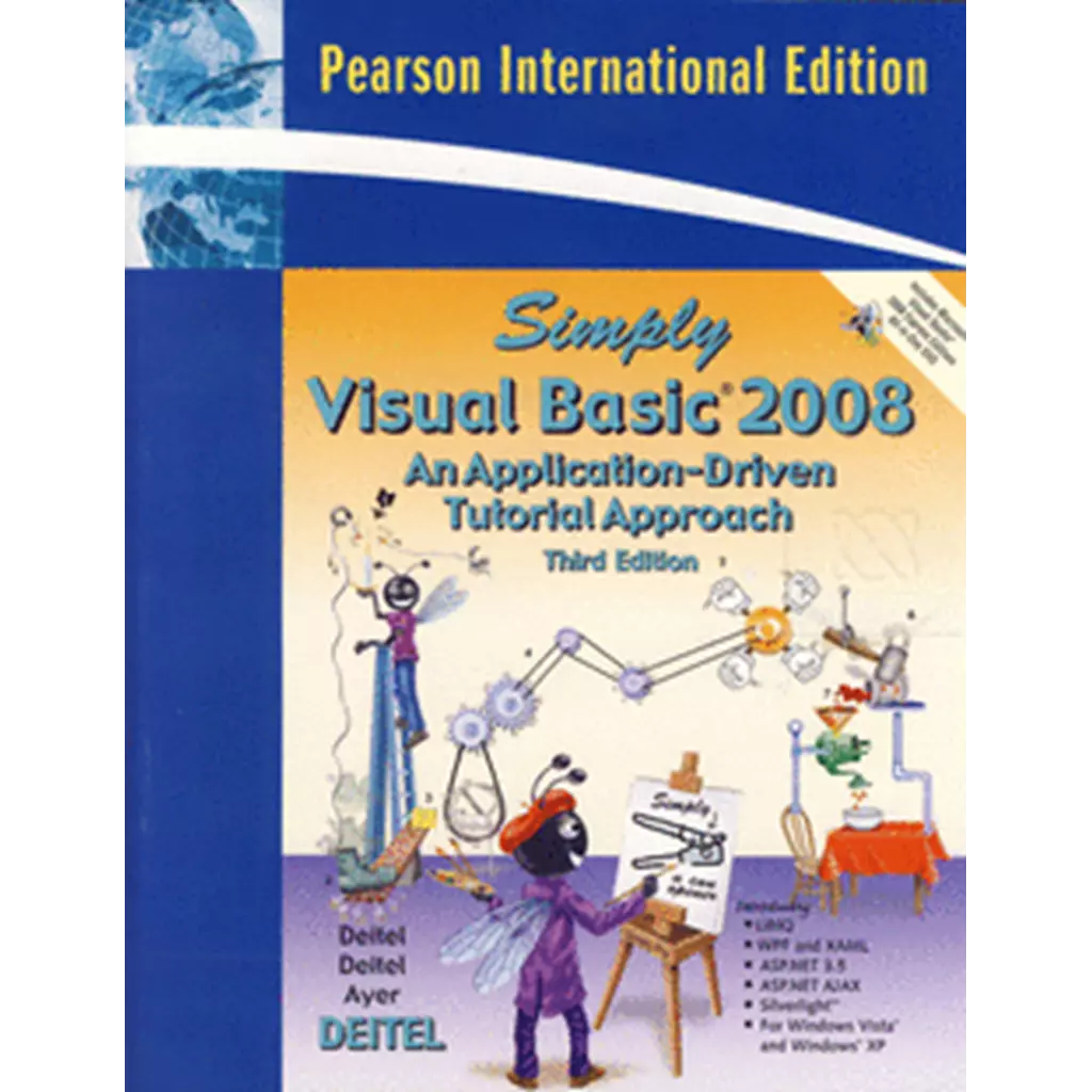 Simply Visual Basic 2008: An Application-Driven Tutorial Approach 3ED +DVD (P)