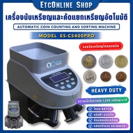 เครื่องนับเหรียญ คัดแยกเหรียญ Coin counter coin sorter Easyprint รุ่น CS200 CS400Pro ประกันศูนย์ไทย 