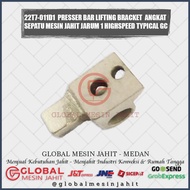 MESIN 22T7-011D1 PRESSER BAR LIFTING BRACKET TYPICAL GC MACHINE SHOE LIFT