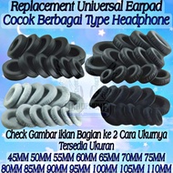 Universal Headphone Foam Earcup Ear Pads Earpad 45mm 50mm 55mm 60mm 65mm 70mm 75mm 80mm 85mm 90mm 95