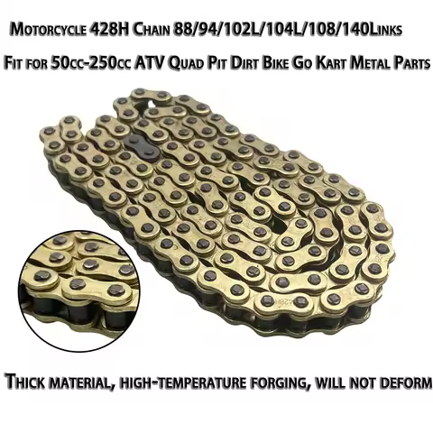 Motorcycle 428H Chain 88/94/102L/104L/108/112/116/118/126/140 Links Fit for 50cc-250cc ATV Quad Pit 