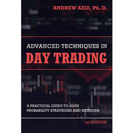 เทคนิคขั้นสูงใน Day Trading: คู่มือที่ใช้งานได้จริงสำหรับวิธีการซื้อขายวันที่มีโอกาสสูง (วิธีการขายห