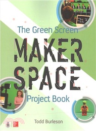 32156.The Green Screen Makerspace Project Book