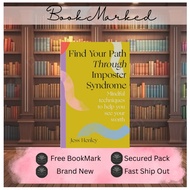 Find Your Path through Imposter Syndrome: Powerful techniques to help you see your worth by Jess Hen