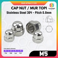 Mur Topi M5 / Cap Nut M5 Stainless Steel SS304 Kunci 8