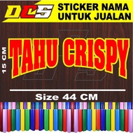 CUTTING STICKER WITH CRISPY TOFU WRITING STICKER FOR SALES NAME ON WHEEL CART