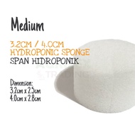 4.0cm/3.2cm Span Hidroponik | Hydroponic Sponge