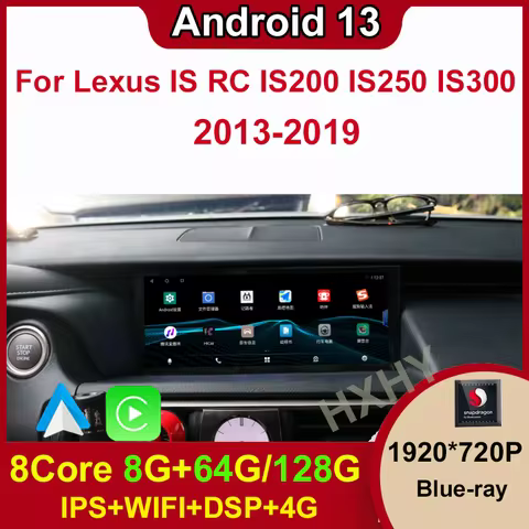 Android 13 Qualcomm 8+128G For Lexus RC IS 200 250 300 350 200t Auto Carplay Car Dvd Player Navigati