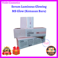 Serum Luminous MS Glow Original BPOM 15ml / Luminous Serum MS Glow / MS Glow Serum Luminous