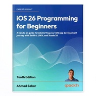 IOS 26 Programming for Beginners, Tenth Edition