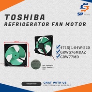 TOSHIBA REFRIGERATORS FAN MOTOR (2 WIRE) - 125MM X 125MM DC12V CCW RPM2080 MODEL 4715JL-04W-S20 / GR
