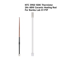 24V 48W Ceramic Cartridge Heater For Bambu Lab X1 X1-Carbon Combo P1P 3D Printer 100K NTC 3950 Therm