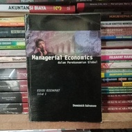 ECONOMICS MANAGERIAL IN GLOBAL ECONOMICS FOURTH EDITION