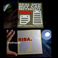 REAL MEN BUY CAR STICKERS WITHOUT RIBA 2 PEDAL RIBA CAR STICKERS