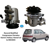 Recond Modified Compressor Perodua Kancil / Kelisa / Kenari sd to MSC60C