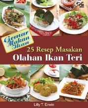 25 Resep Makanan Olahan Ikan Teri Single Edition