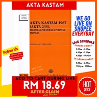 NEW 2024 - Akta Kastam 1967 (Akta 235), Peraturan-Peraturan & Perintah Terpilih (Disemak hingga 20hb