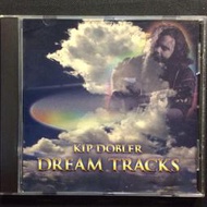 Cardas新世紀發燒碟/Kip Dobler基普多布勒-Dream Tracks 1995年美國Cardas發燒唱片