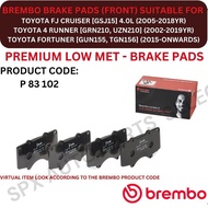 BREMBO GENUINE DISC BRAKE PAD (FRONT) FOR TOYOTA FORTUNER [GUN156, TGN156] / FJ CRUISER [GSJ15] / 4 