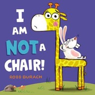 ＊小貝比的家＊I AM NOT A CHAIR/精裝/3~6歲