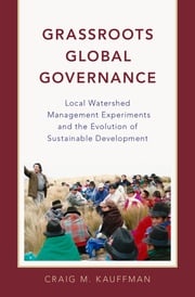 Grassroots Global Governance Craig M. Kauffman