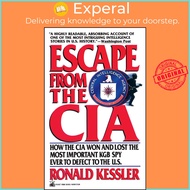 Escape from the CIA by Ronald Kessler (US edition, paperback)