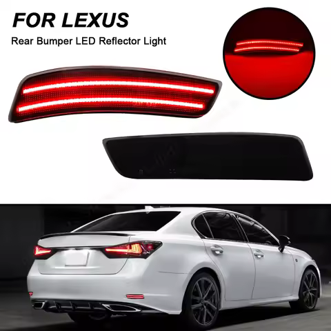 LED Rear Bumper Reflector Brake Tail Lights For Lexus ES300h ES350 GS200t GS300 GS350 GS450h F Sport