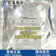 JFC2410-1350FS Patch 250V Fuse Quick Break 1808-JF3.5A Fuse Power Collector JDT NBWZ