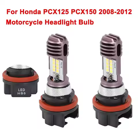 HS5 Motorcycle Led White Head light For Honda PCX125 PCX150 2008 - 2012 PCX 125 150 NHX110 Headlight