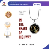 Gramedia Pekanbaru - IN THE HEART OF HIGHWAY: A SUNYI WAY OF A VISIONER